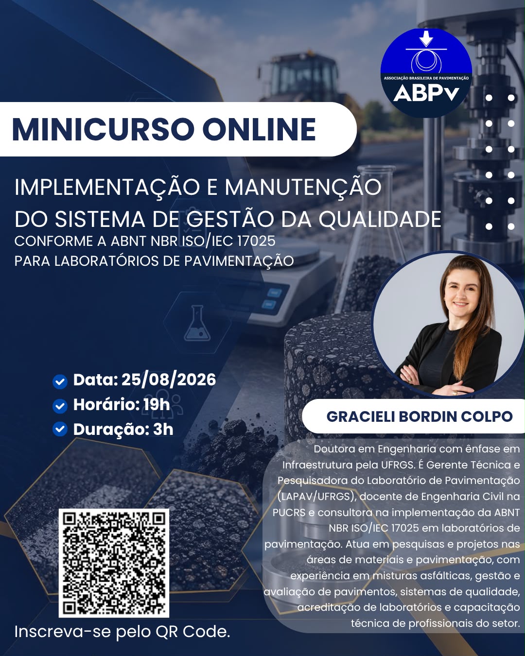 Minicurso online e ao vivo:   Implementação e manutenção do Sistema de Gestão da Qualidade conforme a ABNT NBR ISO/IEC 17025 para laboratórios de pavimentação