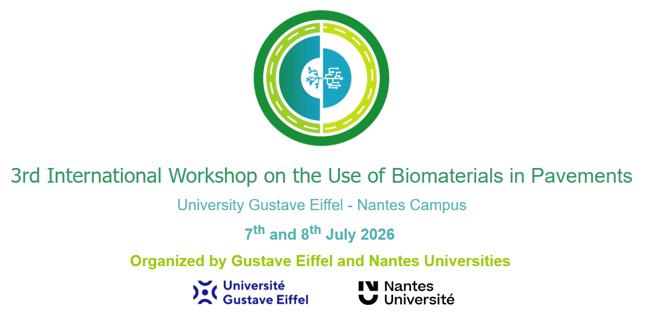 3rd International Workshop on the Use of Biomaterials in Pavements (BioPaving)